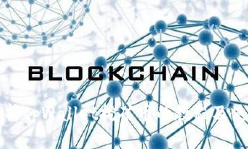 全面解析tpWallet挖矿币的教程及使用技巧